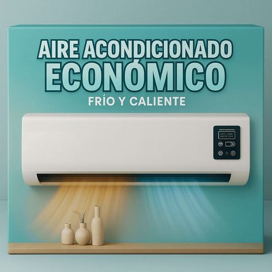 Aire Acondicionado Económico - Frío y Caliente